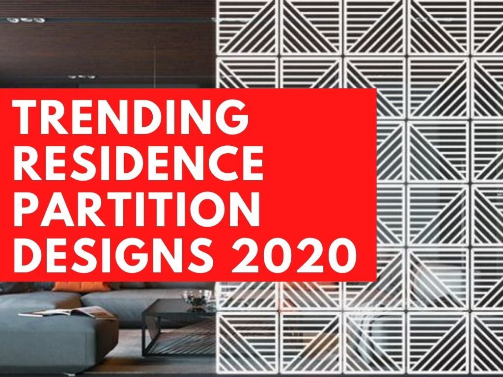Partition Design Ideas | Partition Ideas | Trending Partitions 2020 Best Budget, Luxury Partitions